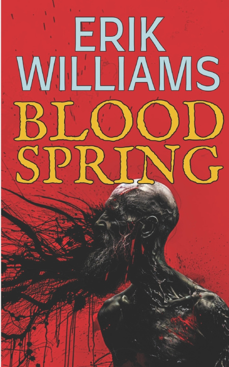 Kniha Blood Spring Erik Williams