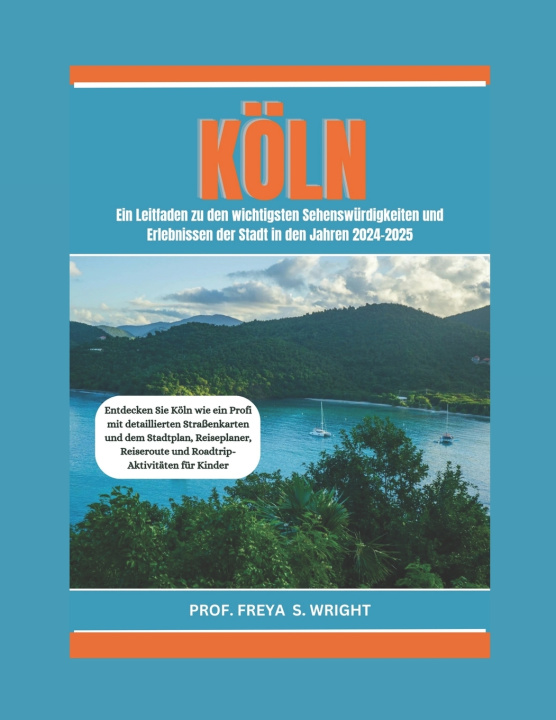 Kniha KÖLN PROF. FREYA S. WRIGHT
