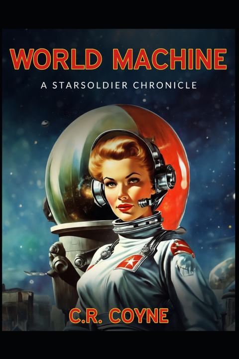 Könyv World Machine C.R. Coyne