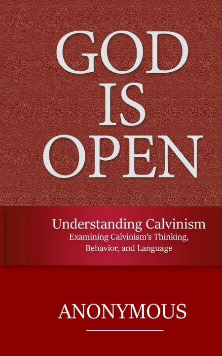Knjiga Understanding Calvinism Anonymous