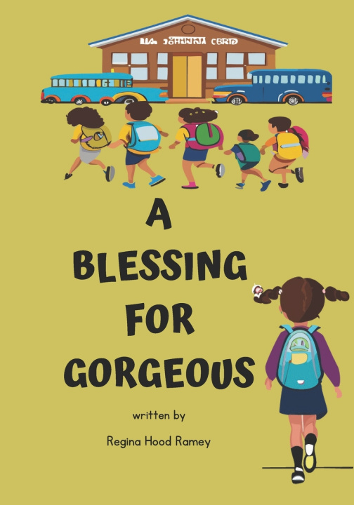 Kniha A Blessing For Gorgeous Regina Hood Ramey