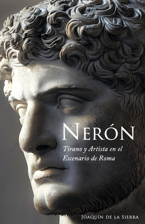 Kniha Nerón Joaquín De la Sierra