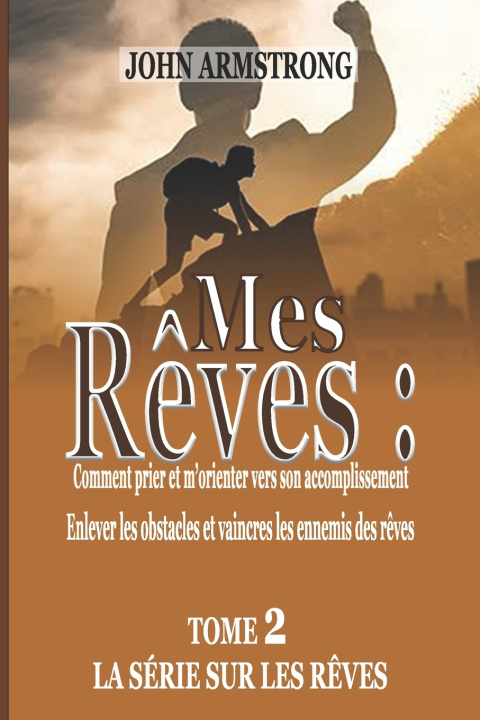 Книга MES REVES JOHN ARMSTRONG