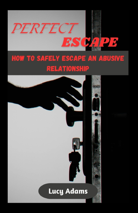 Book PERFECT ESCAPE Lucy Adams