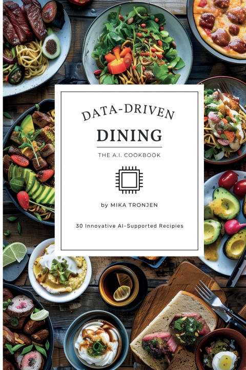 Kniha Data-Driven Dining Mika Tronjen