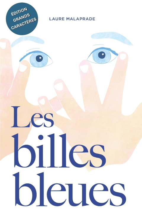 Kniha Les Billes Bleues Laure MALAPRADE