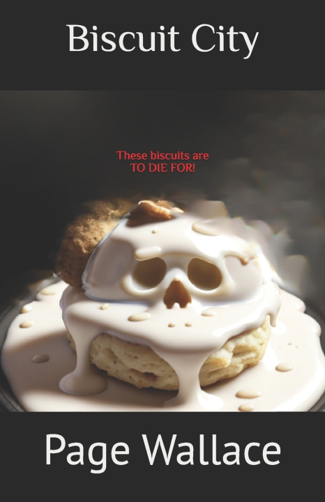 Knjiga Biscuit City Page Wallace