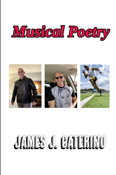 Kniha Musical Poetry James J. Caterino