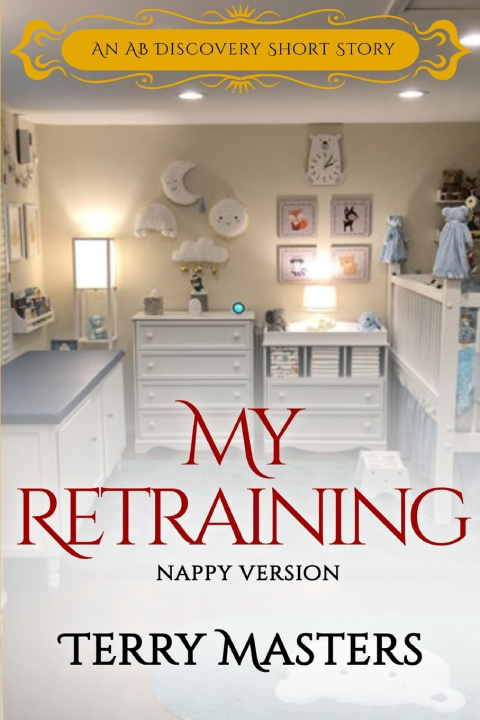 Knjiga My Retraining (nappy Version) Terry Masters
