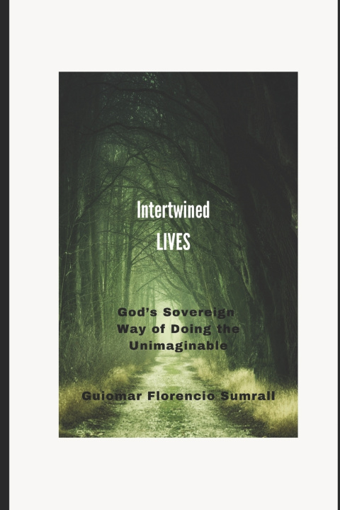 Kniha Intertwined Lives Guiomar Florencio Sumrall