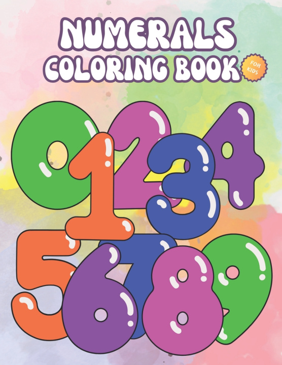 Könyv Numerals Coloring Book Leidiany F Gomes