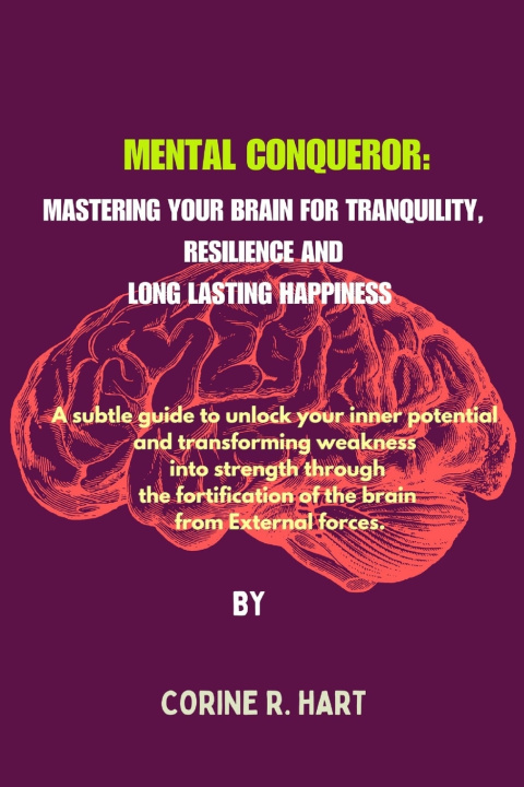 Kniha MENTAL CONQUEROR Corine R. Hart