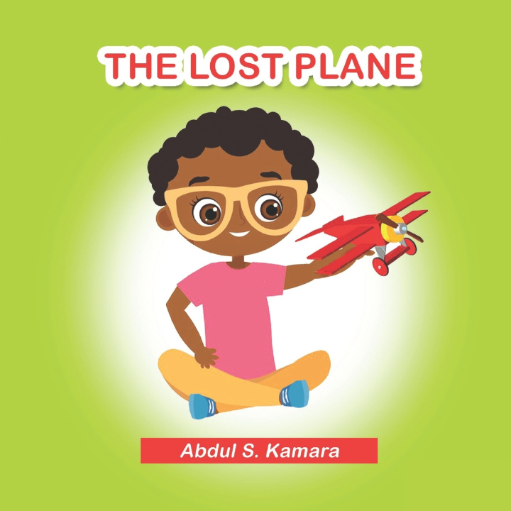 Kniha The Lost Plane Abdul S Kamara