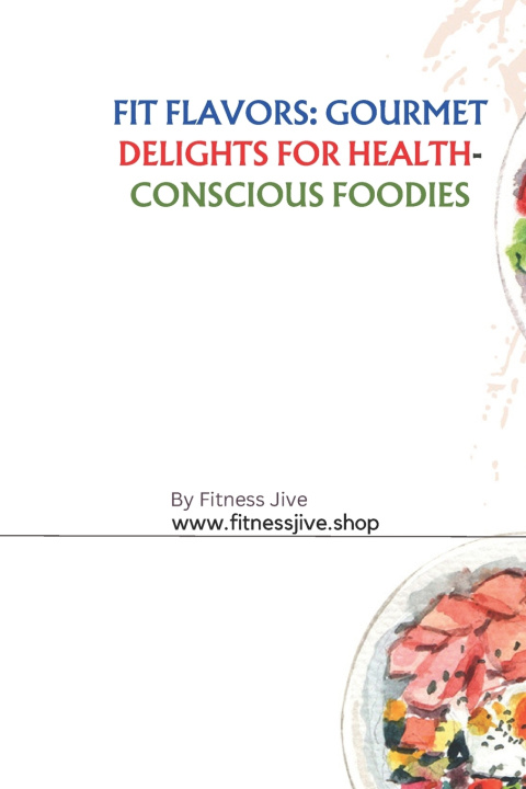 Kniha Fit Flavors Anthoney Smith