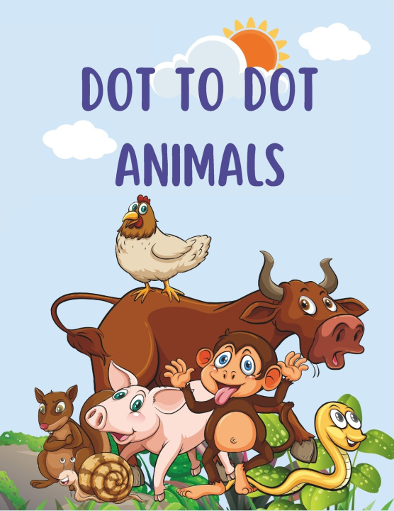 Kniha Dot to dot Animals Romelia Lungu