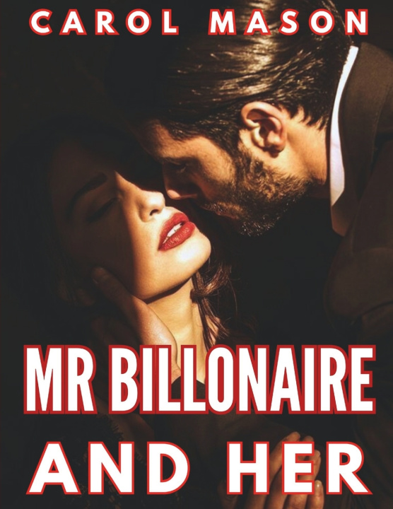 Buch Mr Billonaire And Her Carol Mason