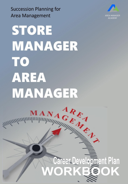 Kniha Store Manager to Area Manager Anthony Dance