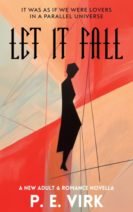 Kniha Let It Fall P. E. Virk