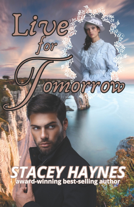 Knjiga Live for Tomorrow Stacey Haynes