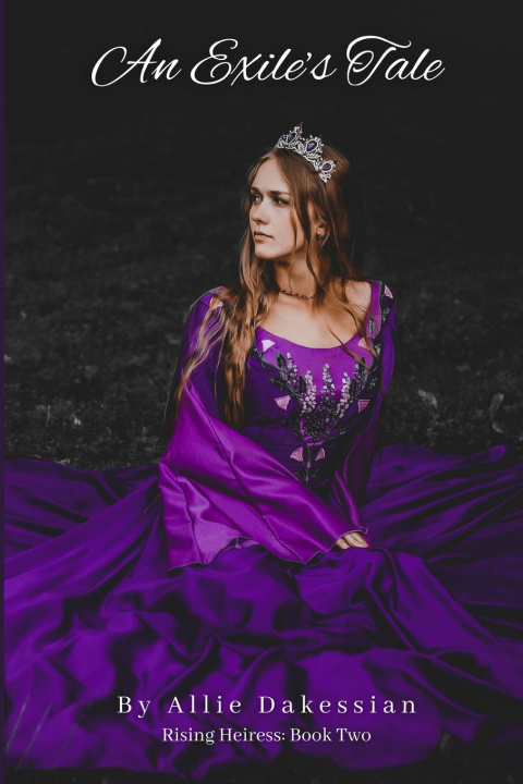 Knjiga An Exile's Tale Allie Dakessian