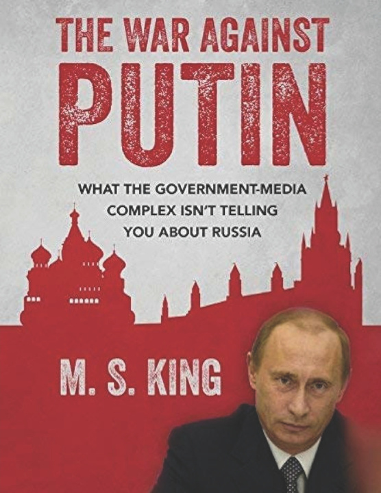 Kniha War Against Putin Mike S King