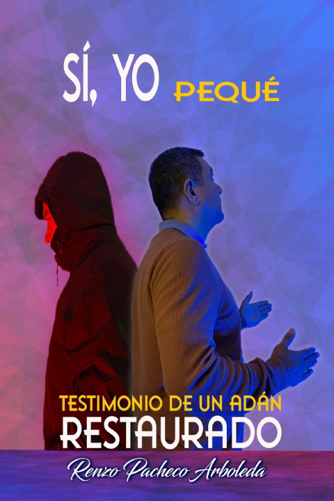 Kniha SÍ, YO Pequé RENZO PACHECO