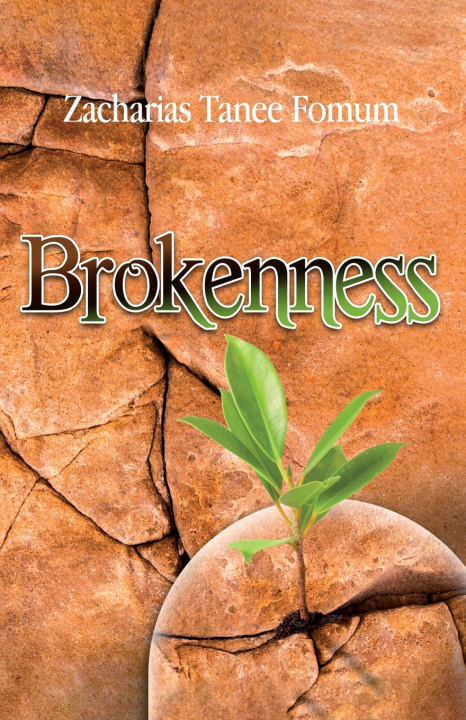 Kniha Brokenness Zacharias Tanee Fomum