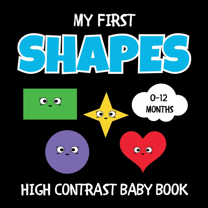 Libro My First Shapes High Contrast Baby Book Ages 0-12 Months Lauren Yockey