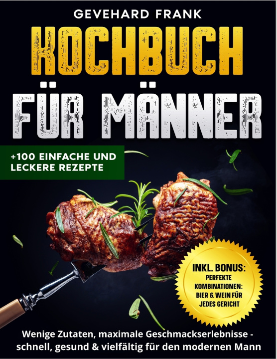 Książka Kochbuch für Männer Gevehard Frank