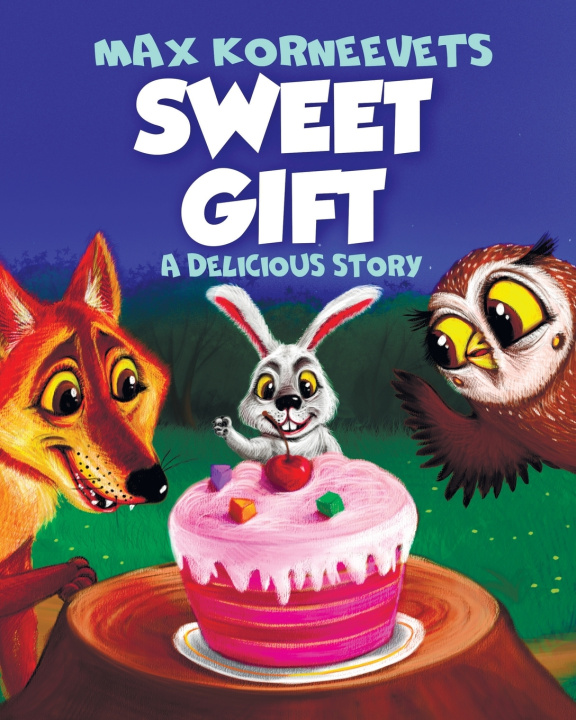 Knjiga SWEET GIFT Max Korneevets