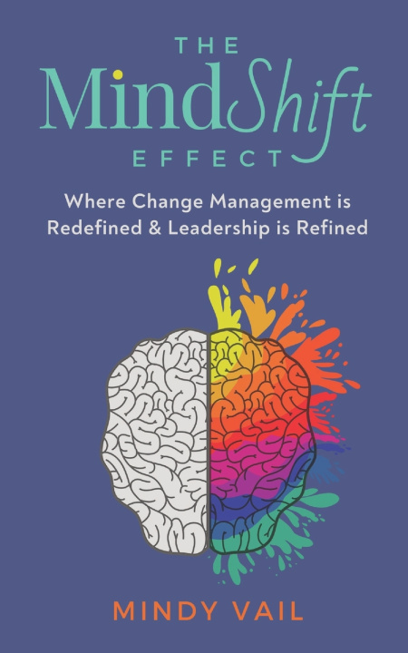 Könyv The MindShift Effect Mindy Vail