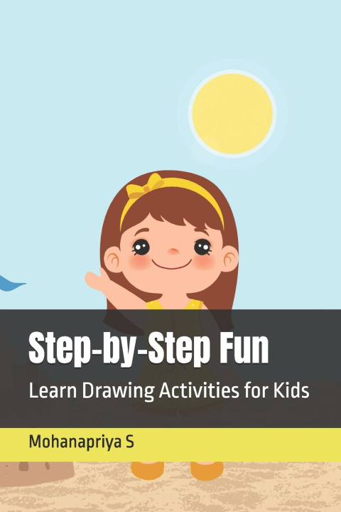Könyv Step-by-Step Fun Mohanapriya S