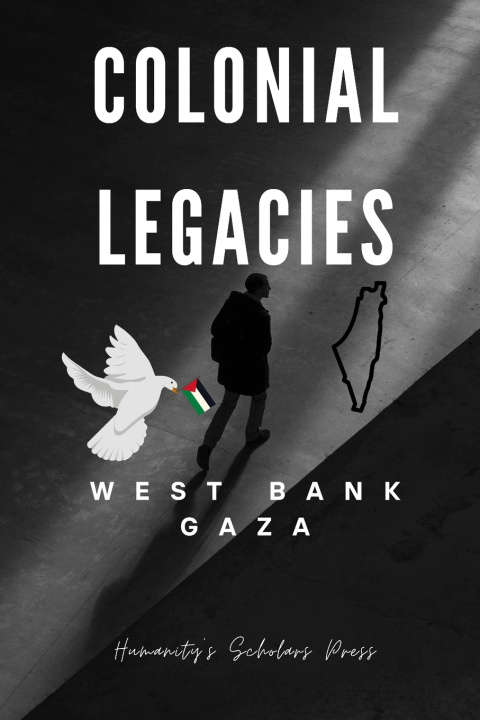Kniha Colonial Legacies Khalid Fara