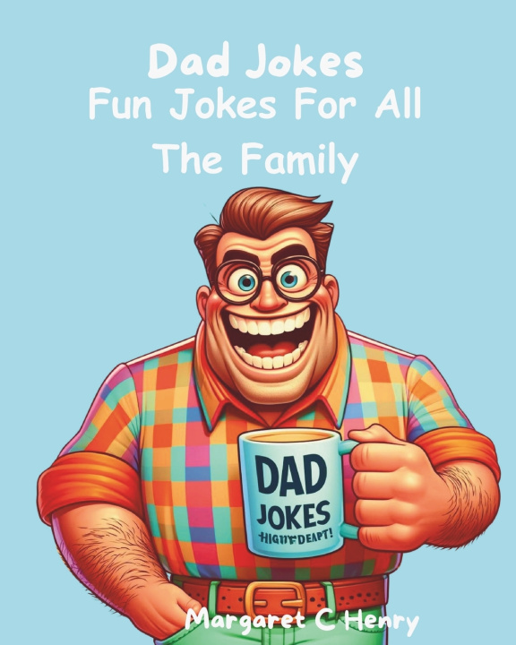 Kniha Dad Jokes Margaret C Henry