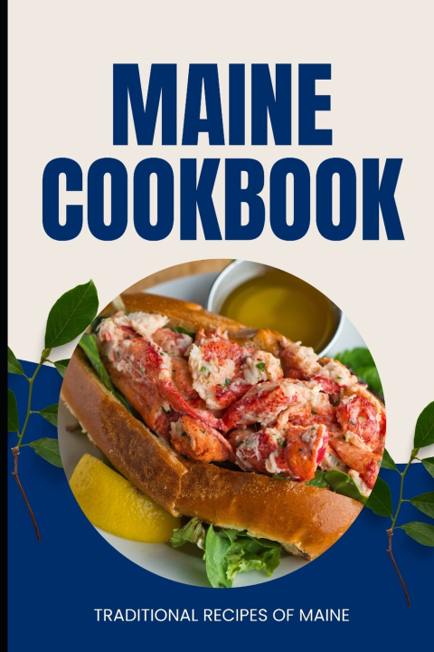 Libro Maine Cookbook Ava Baker