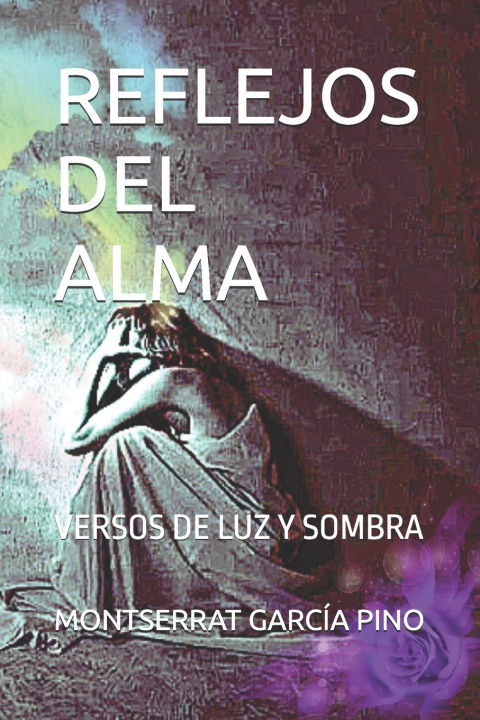 Kniha REFLEJOS DEL ALMA MONTSERRAT GARCÍA PINO