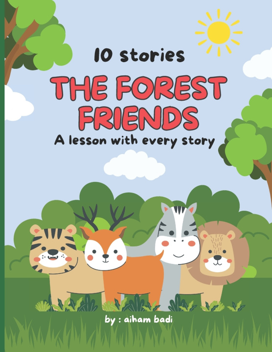 Knjiga THE FOREST FRIENDS Aiham Hasan Badi
