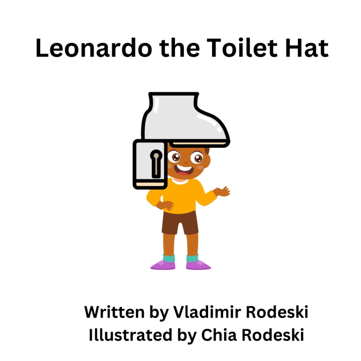 Książka Leonardo the Toilet Hat Vladimir Rodeski