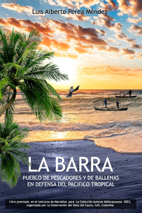 Kniha LA BARRA Alberto Perea Méndez