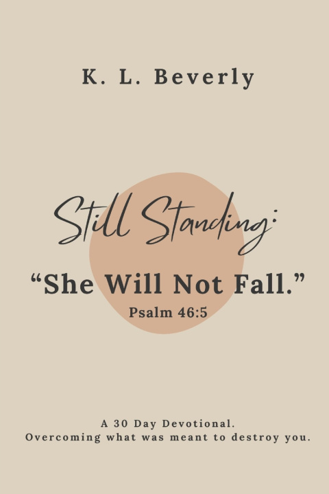 Kniha Still Standing K L Beverly