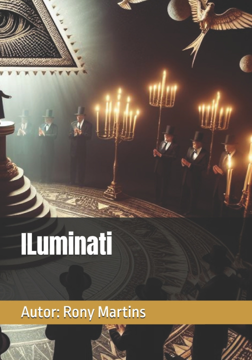 Kniha ILuminati Rony Martins