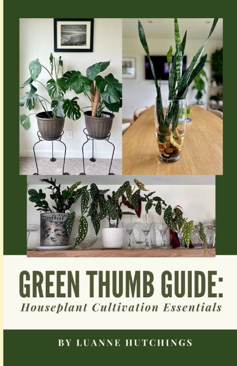 Kniha Green Thumb Guide LuAnne Hutchings