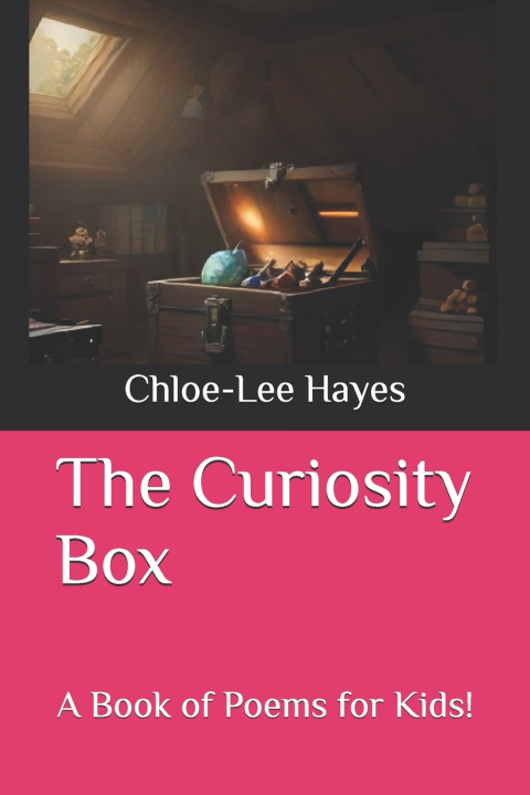 Knjiga The Curiosity Box Chloe-Lee Hayes