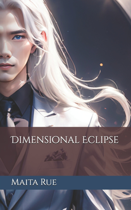 Könyv Dimensional Eclipse Maita Rue