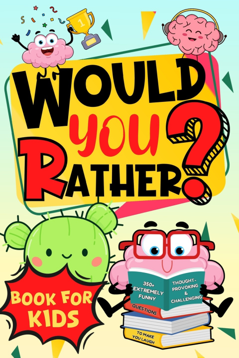 Book Would You Rather Book For Kids Anita May