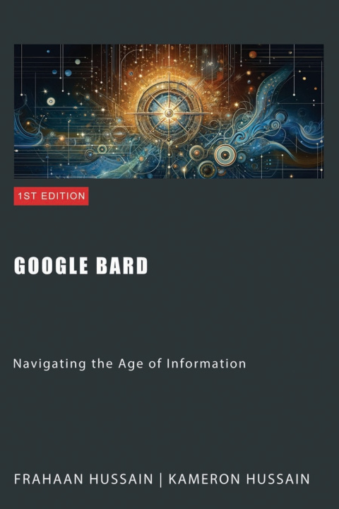 Könyv Google Bard Kameron Hussain