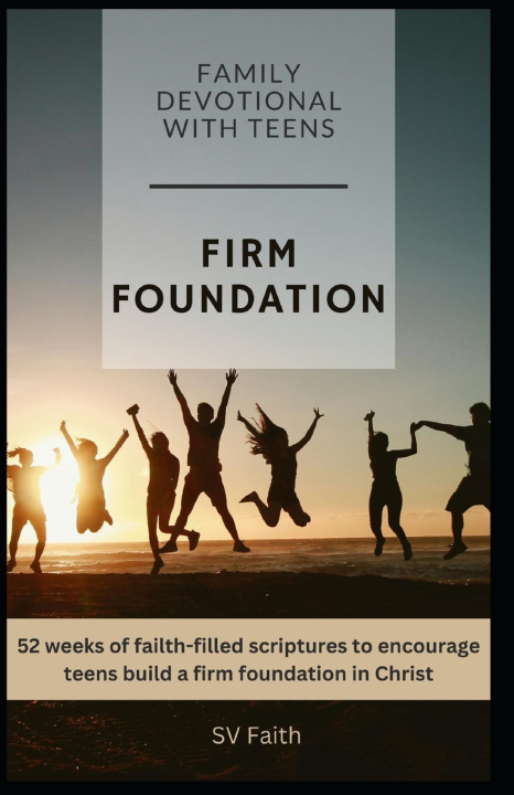 Kniha Firm Foundation SV Faith
