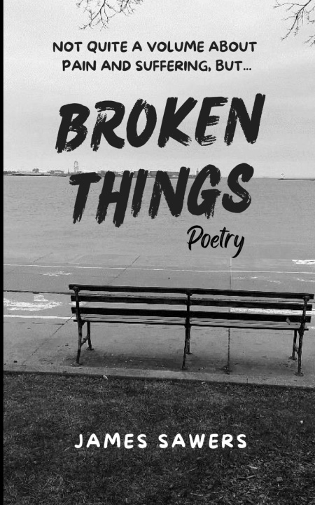 Könyv Broken Things James Sawers