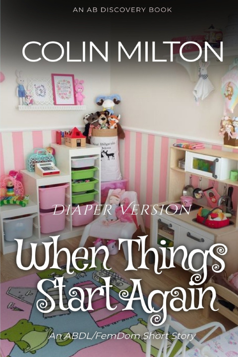 Kniha When Things Start Again (Diaper Version) Colin Milton