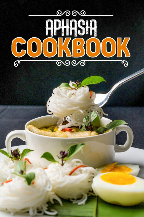 Knjiga Aphasia Cookbook Drusilla Ronnell Allison